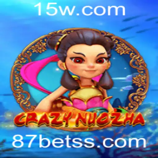 CrazyNuoZha: Explorando o Mundo do Jogo de Aventura com 87bet